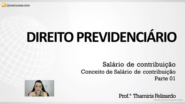 Conceito de salário de contribuição - Parte 01