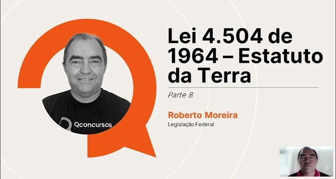 Lei 4.504 de 1964 - Estatuto da Terra - Parte 08