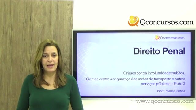 Crimes Contra a Segurança dos Meios de Transporte e Outros Serviços Públicos - Parte 02