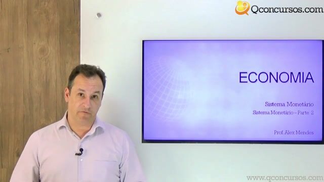 Sistema Monetário - Parte 2