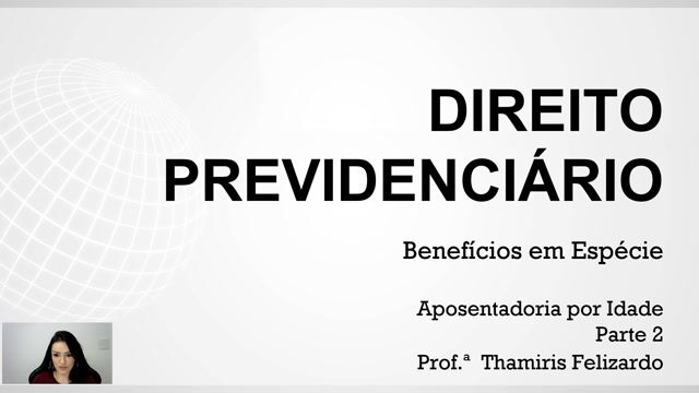 Aposentadoria por idade - Parte 02