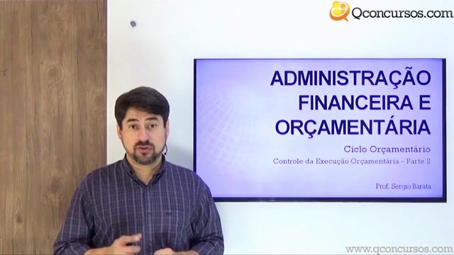 Controle da Execução Orçamentária - Parte 2