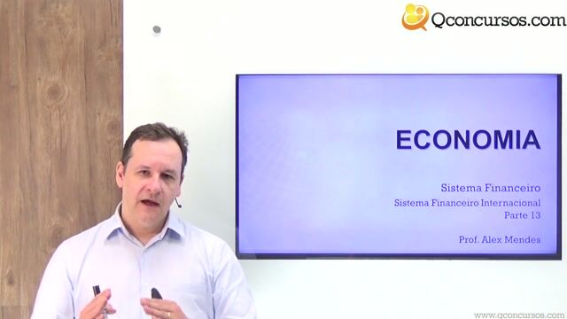 Sistema Financeiro Internacional - Parte 13