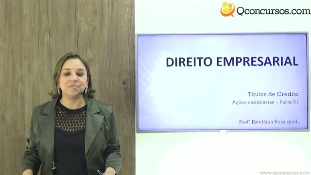 Ações Cambiárias - Parte 01