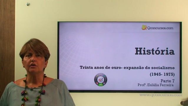 Trinta Anos de Ouro: Expansão do Socialismo ( 1945- 1975) - Parte 7