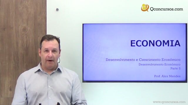 Desenvolvimento Econômico - Parte 05