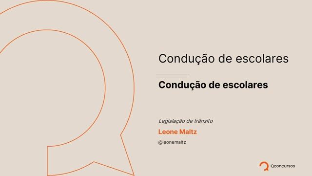 Legislação de Trânsito - Condução de escolares