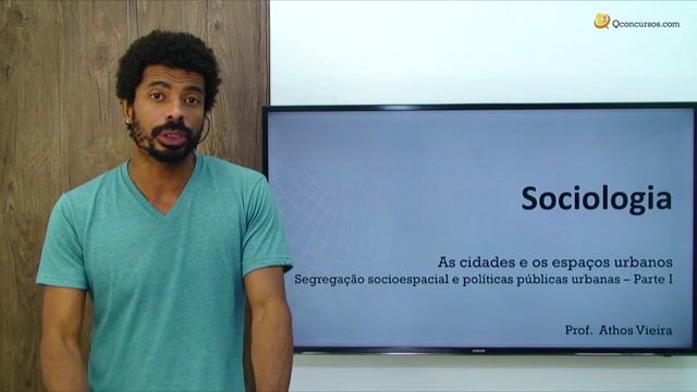 Segregação Socioespacial  e Politicas Públicas Urbanas - Parte 1