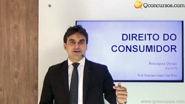 Princípios Gerais do Direito do Consumidor - Parte 6