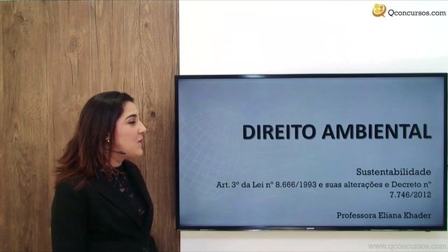 Art. 3° da Lei nº 8.666/1993 e suas alterações e Decreto nº 7.746/2012 - Parte 1
