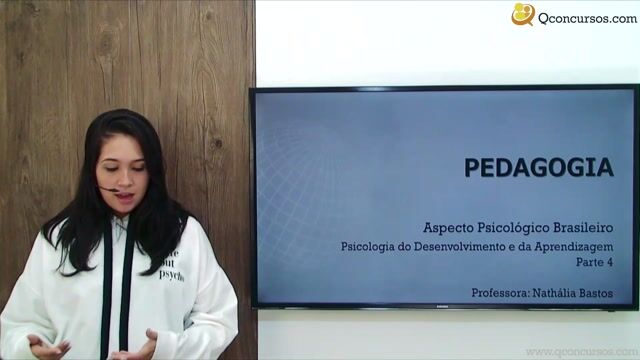 Psicologia do desenvolvimento e da Aprendizagem - Parte 4