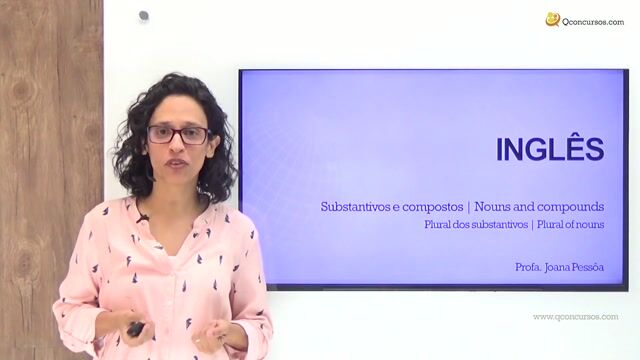 Plural dos substantivos:  Plural of nouns
