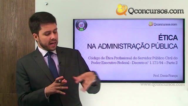 Código de Ética Profissional do Servidor Público Civil do Poder Executivo Federal - Decreto nº 1.171 de 1994 - Parte 2