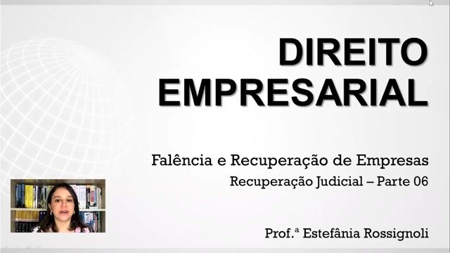 Recuperação Judicial - Parte 06