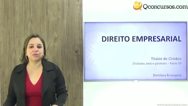 Endosso, Aval e Protesto - Parte 03