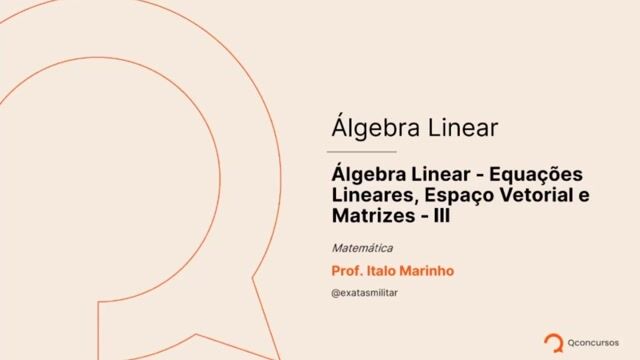 Álgebra Linear - Equações Lineares, Espaço Vetorial e Transformações Lineares e Matrizes - 03 - Definição de subespaço vetorial - I
