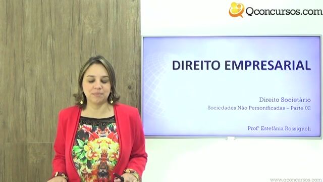 Sociedades não Personificadas - Parte 02
