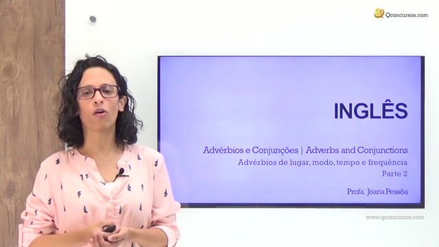 Advérbios: de lugar, modo, tempo, freqüência, certeza - Regravação- Parte 2