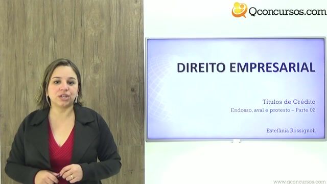 Endosso, Aval e Protesto - Parte 02