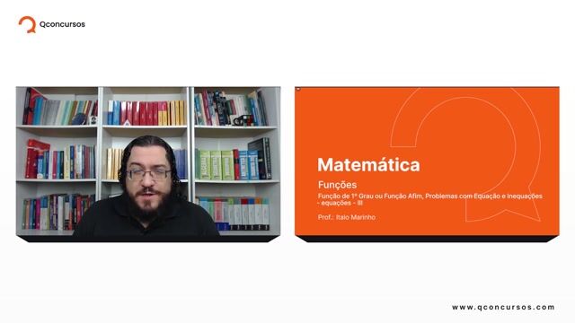 Função de 1º Grau ou Função Afim, Problemas com Equação e Inequações - Equações - Parte 03