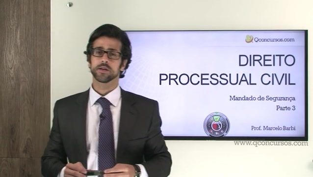 Mandado de Segurança - Parte 03