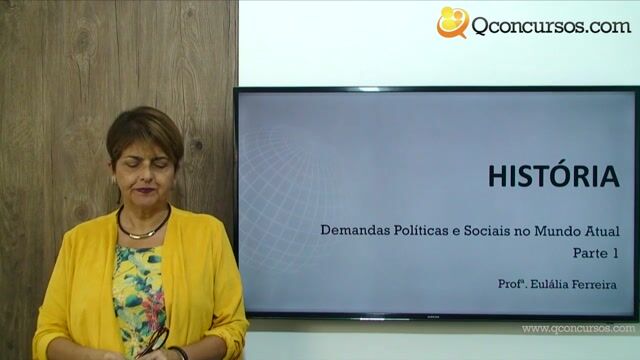 Demandas políticas e sociais no mundo atual - Parte 1