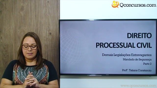 Mandado de Segurança - Parte 2