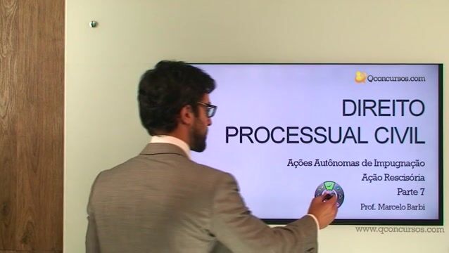 Ação Rescisória - Parte 07