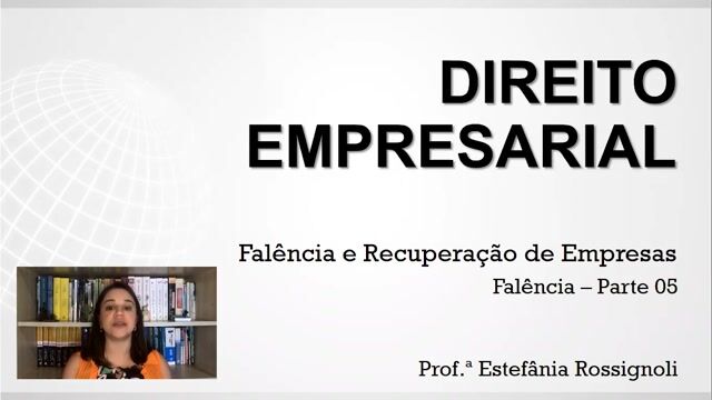 Falência - Parte 05
