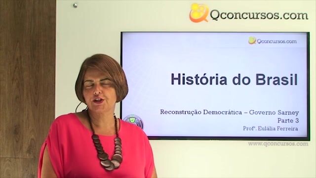 Reconstrução Democrática : Governo Sarney - Parte 3