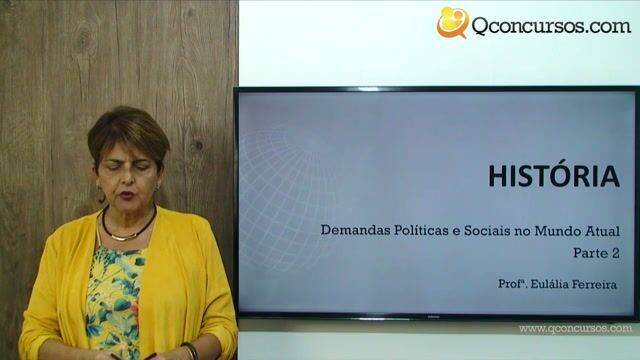 Demandas políticas e sociais no mundo atual - Parte 2