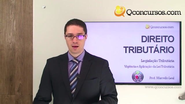 Vigência e Aplicação da Lei Tributária - Parte 1
