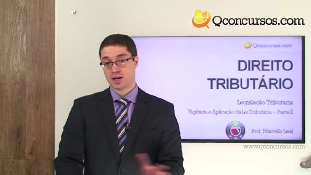 Vigência e Aplicação da Lei Tributária - Parte 2