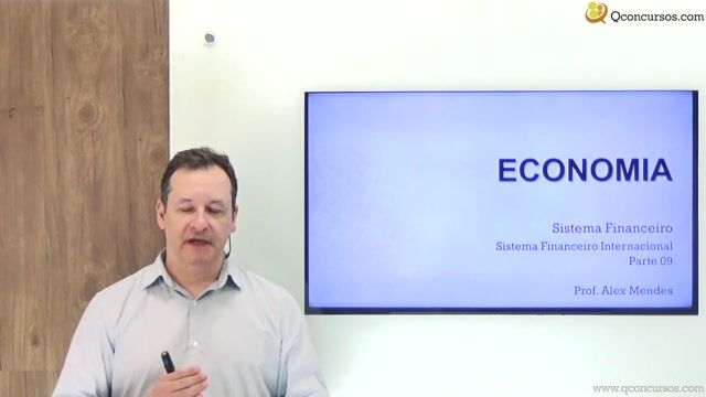 Sistema Financeiro Internacional - Parte 09