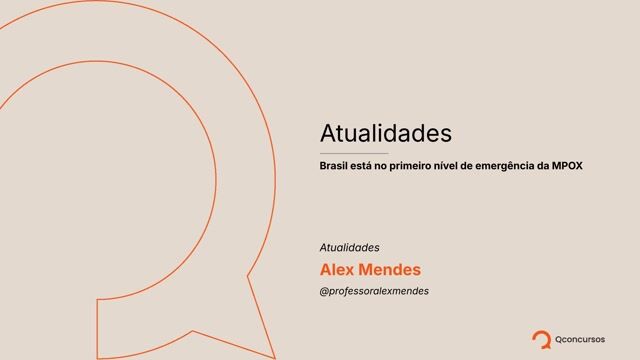 23. Brasil está no primeiro nível de emergência da MPOX