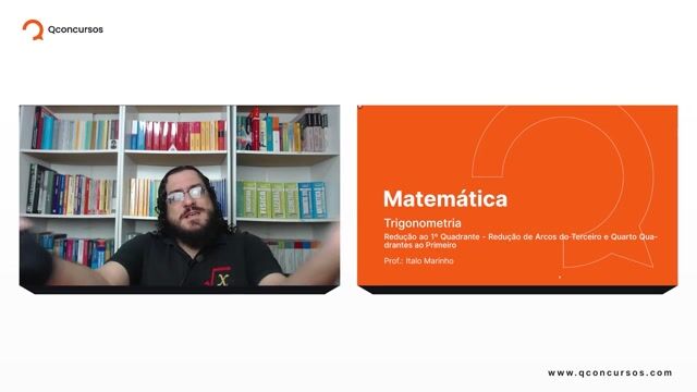  Redução ao 1º Quadrante - 02 - 3º e 4ºQ ao 2ºQ