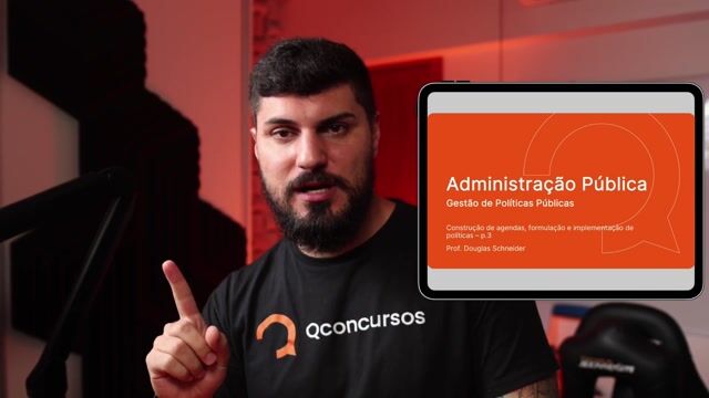 Construção de agendas, formulação e implementação de políticas - Parte 03