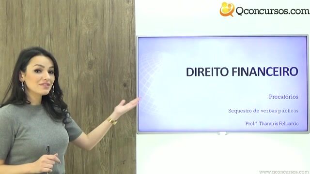 Sequestro de verbas públicas - Parte 01