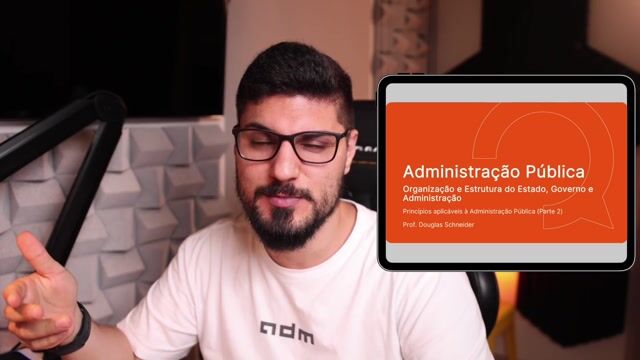 Princípios aplicáveis à Administração Pública - Parte 02