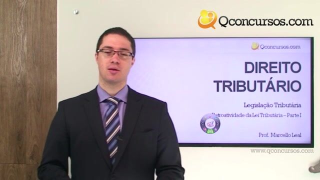 Retroatividade da Lei Tributária - Parte 1