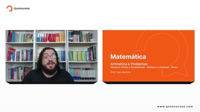 Números Primos e Divisibilidade - 01 - Múltiplos e Divisores - Parte 01