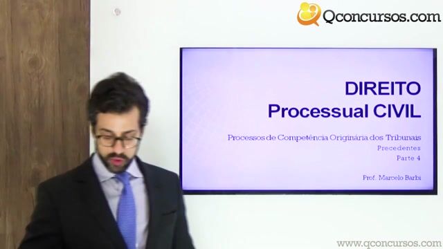 Precedentes - Parte 4