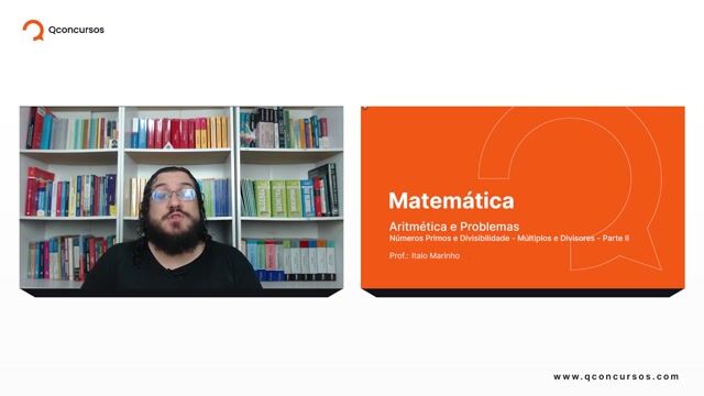 Números Primos e Divisibilidade - 01 - Múltiplos e Divisores - Parte 02