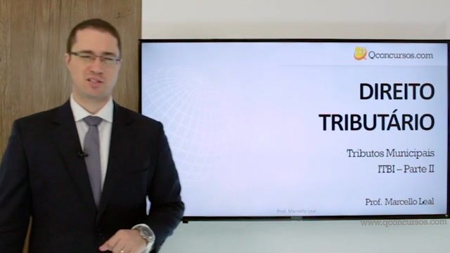 Tributos Municipais - ITBI - Parte 2