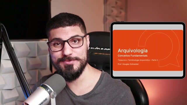 Tesauros e Terminologia Arquivística - Parte 02