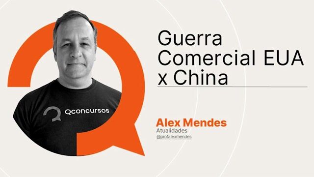 06. Guerra Comercial EUA x China