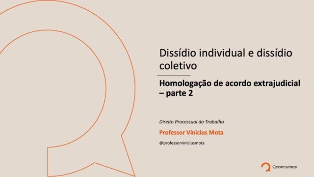 Homologação de acordo extrajudicial - Parte 02