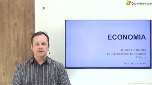 Sistema Financeiro Internacional - Parte 15