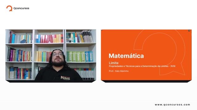 Limite - 21 - Definição informal de limite - Propriedades e técnicas para a determinação de limites - Parte 18