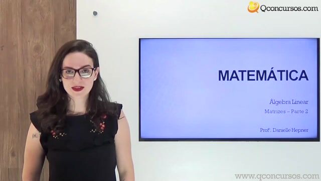 Matrizes - Parte 2
